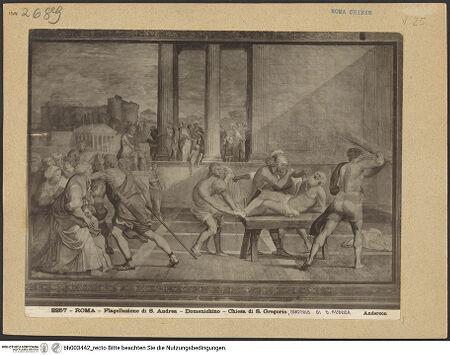 Vorderseite von Alinari [https://www.deutsche-digitale-bibliothek.de/content/lizenzen/rv-ez/] Die Geißelung des heiligen Andreas - Gesamtansicht, bh003442_recto. Foto.