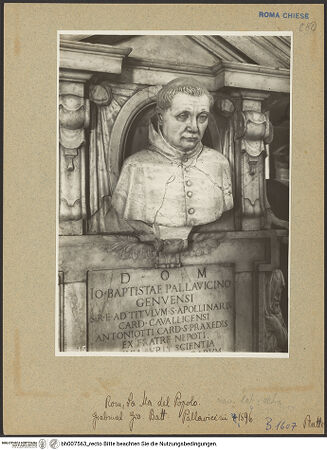 Vorderseite von Bibliotheca Hertziana [https://www.deutsche-digitale-bibliothek.de/content/lizenzen/rv-fz/] Grabmal des Kardinals Giovanni Battista Pallavicini (+1524) - , bh007563_recto. Foto.