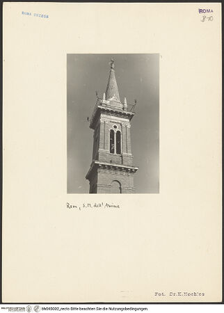 Vorderseite von Noehles, Karl [https://www.deutsche-digitale-bibliothek.de/content/lizenzen/rv-fz/] Santa Maria dell'AnimaGlockenturm - Obergeschosse, bh045002_recto. Foto.