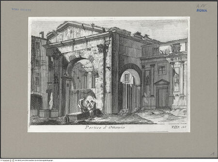 Vorderseite von Bibliotheca Hertziana [https://www.deutsche-digitale-bibliothek.de/content/lizenzen/rv-fz/] Accurata e succinta descrizione topografica delle antichità di Roma (2. Ausgabe)Taf. (?): Portico d'Ottavia - , bh138905_recto. Foto.