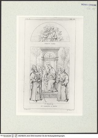 Vorderseite von Bibliotheca Hertziana [https://www.deutsche-digitale-bibliothek.de/content/lizenzen/rv-fz/] Die Fresken der Cappella di Sant'Agostino/ Cappella della Madonna dell'Orto in Santa Maria del PopoloAltar: thronende Madonna mit Heiligen; Lünette mit dem segnenden Gottvater (Taf. LIII) - , bh298609_recto. Foto.