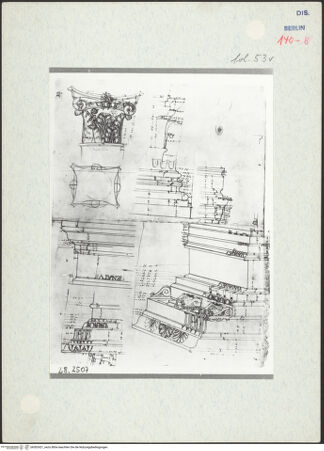 Vorderseite von Bibliotheca Hertziana [https://www.deutsche-digitale-bibliothek.de/content/lizenzen/rv-ez/] Codex Destailleur DTitus-Bogen: Ornamente, Details und Maße zu Gebälk, Kapitell und Basis - , bh302421_recto. Foto.