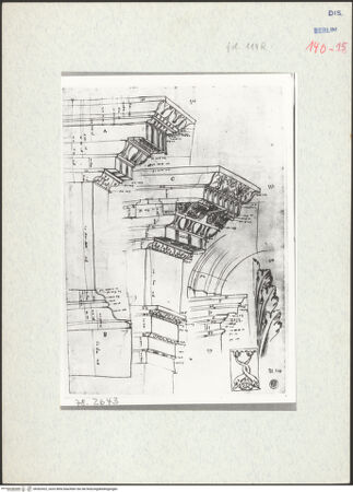 Vorderseite von Bibliotheca Hertziana [https://www.deutsche-digitale-bibliothek.de/content/lizenzen/rv-ez/] Codex Destailleur DTitus-Bogen: Profil von Attika, Hauptgebälk und Kämpfergesims - , bh302422_recto. Foto.