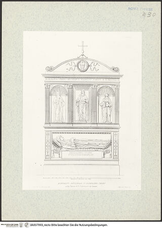 Vorderseite von Bibliotheca Hertziana [http://creativecommons.org/publicdomain/mark/1.0/] Raccolta di monumenti sacri e sepolcrali sculpiti in Roma nei secoli XV. e XVI. / misurati e disegnati dallo Arch. Francesco M. Tosi e a contorno intagliati in rame da Alessandro BecchioIIa parteTaf. 38 - , bh337993_recto. Foto.
