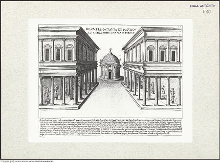 Vorderseite von Bibliotheca Hertziana [https://rightsstatements.org/page/CNE/1.0/] Antiquae urbis splendor. Hoc est praecipua eiusdem templa amphitheatra theatra circi naumachiae arcus triumphales mausolea aliaque sumptuosiora aedificia pompae item triumphalis et colossaearum imaginum descriptioTeil 2: Antiquitatum Urbis Liber Secundus (fol. 50-85)Tafel 52: Portikus der Octavia und Curia Octaviae - , bh356272_recto. Foto.
