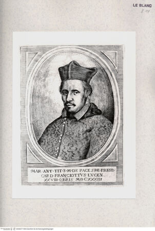 Vorderseite von Raccolta Pagliara [http://creativecommons.org/publicdomain/mark/1.0/] Cardinale Marco Antonio Franciotti (?); (aus G.Gualdo Priorato, "Scena d'huomini illustri d'Italia",Venezia 1659) - , bh384377. Foto.