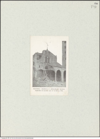 Vorderseite von unbekannt [https://www.deutsche-digitale-bibliothek.de/content/lizenzen/rv-fz/] Sant'Apollinare NuovoAußenbauFassade und Portikus - Fassade und Vorhalle (nach der Zerstörung von 1916), bh471539_recto. Foto.