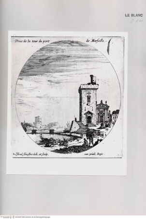 Vorderseite von Istituto Nazionale per la Grafica [http://creativecommons.org/publicdomain/mark/1.0/] Divers veues de ports de mer d'Italie et autres lieus.Tafel 2: "Veue de la tour du port de Marseille." - , bh534287. Foto.