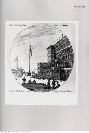 Vorderseite von Istituto Nazionale per la Grafica [http://creativecommons.org/publicdomain/mark/1.0/] Divers veues de ports de mer d'Italie et autres lieus.Tafel 6: "Partie du Palais Sainct Marc a Venize." - , bh534291. Foto.