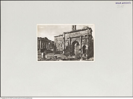 Vorderseite von unbekannt [https://www.deutsche-digitale-bibliothek.de/content/lizenzen/rv-fz/] Forum Romanum - Septimius Severus Bogen und Saturntempel, bh546674_recto. Foto.