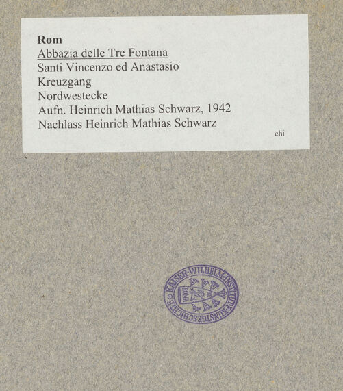 Rückseite von Bibliotheca Hertziana [https://www.deutsche-digitale-bibliothek.de/content/lizenzen/rv-fz/] Abbazia delle Tre FontaneSanti Vincenzo ed Anastasio - , bh005811_recto. Foto: Schwarz, Heinrich Mathias.