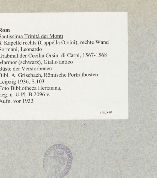 Rückseite von Bibliotheca Hertziana [https://www.deutsche-digitale-bibliothek.de/content/lizenzen/rv-fz/] Grabmal der Cecilia Orsini di Carpi - Büste der Verstorbenen, bh008121_recto. Foto.