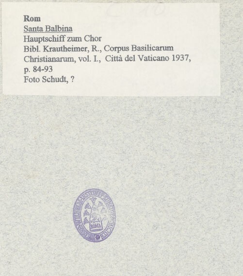 Rückseite von Bibliotheca Hertziana [https://www.deutsche-digitale-bibliothek.de/content/lizenzen/rv-fz/] Santa Balbina - Hauptschiff zum Chor, bh008934_recto. Foto: Schudt, Ludwig.