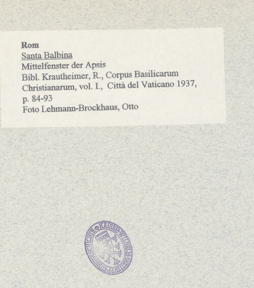 Rückseite von Bibliotheca Hertziana [https://www.deutsche-digitale-bibliothek.de/content/lizenzen/rv-fz/] Santa Balbina - Mittelfenster der Apsis, bh008988_recto. Foto: Lehmann-Brockhaus, Otto.