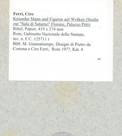 Rückseite von Bibliotheca Hertziana [https://www.deutsche-digitale-bibliothek.de/content/lizenzen/rv-fz/] Kniender Saturn und Gruppe im Flug, einen Mann in die Wolken tragend (Studie zur "Sala di Saturno", Florenz, Palazzo Pitti) - , bh018086_recto. Foto.