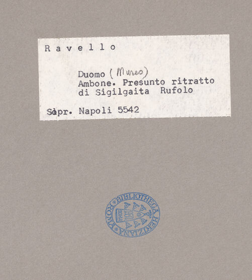 Rückseite von Sopr. BAS NA [https://www.deutsche-digitale-bibliothek.de/content/lizenzen/rv-ez/] Ecclesia Ravellensis (ehem. bekannt als Sigilgaida Rufolo) - Frontalansicht, bh069627_recto. Foto.