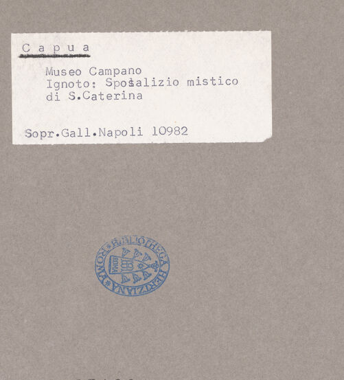 Rückseite von Sopr. BAS NA [https://www.deutsche-digitale-bibliothek.de/content/lizenzen/rv-ez/] Die mystische Vermählung der heiligen Katharina von Alexandrien mit Christus - Gesamtansicht, bh074281_recto. Foto.