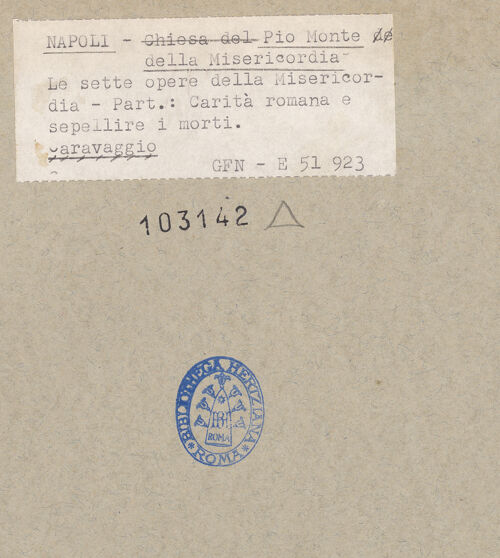 Rückseite von ICCD [https://www.deutsche-digitale-bibliothek.de/content/lizenzen/rv-ez/] Die sieben Werke der Barmherzigkeit - Detail: Tote beerdigen und Caritas romana, bh103142_recto. Foto.