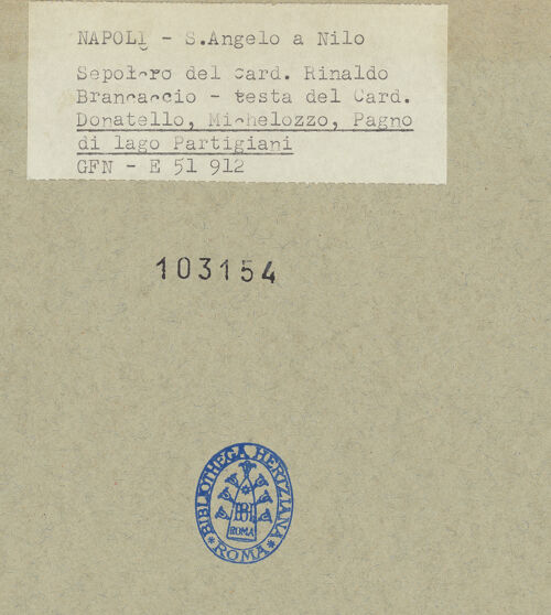 Rückseite von ICCD [https://www.deutsche-digitale-bibliothek.de/content/lizenzen/rv-ez/] Grabmal des Kardinals Rinaldo Brancaccio (gest. 1427)Kardinal Rinaldo Brancaccio und Engel - Liegefigur, Detail, bh103154_recto. Foto.