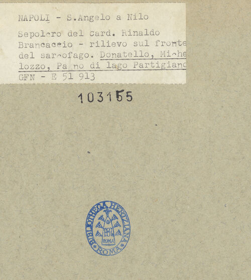 Rückseite von ICCD [https://www.deutsche-digitale-bibliothek.de/content/lizenzen/rv-ez/] Grabmal des Kardinals Rinaldo Brancaccio (gest. 1427)Mariä Himmelfahrt - Mariae Himmelfahrt, bh103155_recto. Foto.