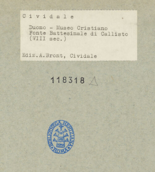 Rückseite von Ediz. A. Bront, Cividale [https://www.deutsche-digitale-bibliothek.de/content/lizenzen/rv-ez/] Callixtus-Baptisterium (Battistero di Callisto) - Gesamtansicht, bh118318_recto. Foto: Bront, A..