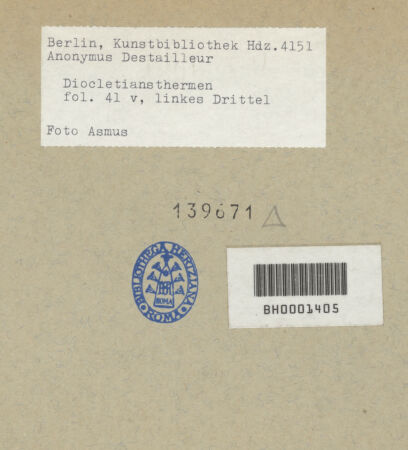 Rückseite von Kunstbibliothek [https://www.deutsche-digitale-bibliothek.de/content/lizenzen/rv-ez/] Codex Destailleur DDiocletians-Thermen: Aufriss und Schnitt durch die Thermenanlage - linkes Drittel, bh139671_recto. Foto.