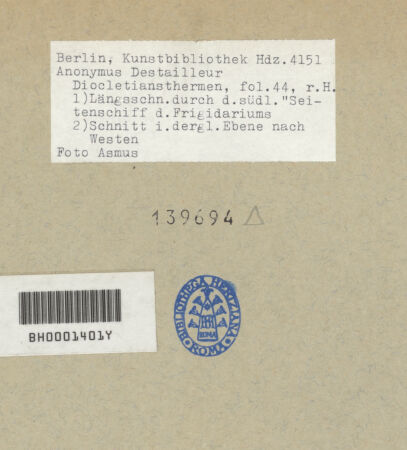 Rückseite von Kunstbibliothek [https://www.deutsche-digitale-bibliothek.de/content/lizenzen/rv-ez/] Codex Destailleur DDiocletians-Thermen: Schnitt durch drei gewölbte Räume sowie durch mehrere Räume und den Portikushof - rechtes Teilblatt, bh139694_recto. Foto.