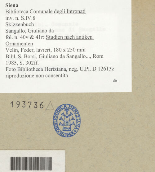 Rückseite von Bibliotheca Hertziana [https://www.deutsche-digitale-bibliothek.de/content/lizenzen/rv-ez/] SkizzenbuchStudien nach antiken Ornamenten - , bh193736_recto. Foto.