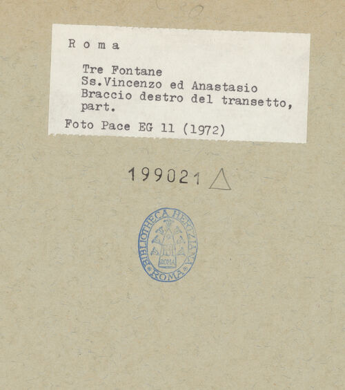 Rückseite von Pace, Valentino [https://www.deutsche-digitale-bibliothek.de/content/lizenzen/rv-fz/] Abbazia delle Tre FontaneSanti Vincenzo ed Anastasio - Rechter Querhausarm, Detail, bh199021_recto. Foto: Pace, Valentino.