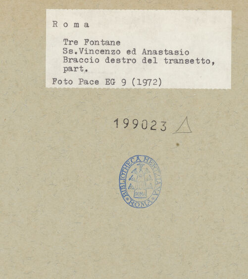 Rückseite von Pace, Valentino [https://www.deutsche-digitale-bibliothek.de/content/lizenzen/rv-fz/] Abbazia delle Tre FontaneSanti Vincenzo ed Anastasio - Rechter Querhausarm, Detail, bh199023_recto. Foto: Pace, Valentino.