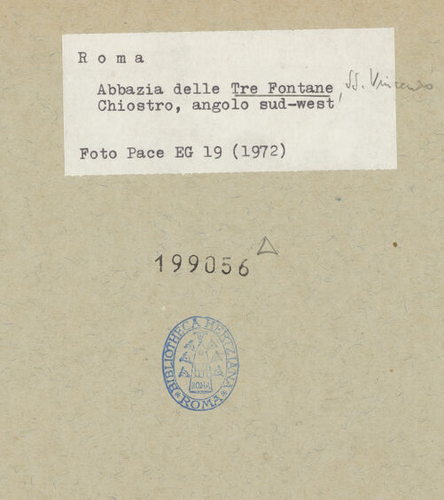 Rückseite von Pace [https://www.deutsche-digitale-bibliothek.de/content/lizenzen/rv-ez/] Abbazia delle Tre FontaneSanti Vincenzo ed Anastasio - Südwestecke, bh199056_recto. Foto.