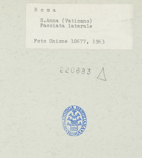 Rückseite von Fototeca dell'Unione Internazionale presso l'American Academy in Rome [https://www.deutsche-digitale-bibliothek.de/content/lizenzen/rv-ez/] Sant'Anna dei Palafrenieri - Rechte Flanke und Gewölbeoktogon vom Borgo Pio, bh220883_recto. Foto.