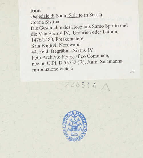 Rückseite von Bibliotheca Hertziana [https://www.deutsche-digitale-bibliothek.de/content/lizenzen/rv-fz/] Die Geschichte des Hospitals Santo Spirito und die Vita Sixtus' IV.44. Feld: Begräbnis Sixtus' IV. - , bh226514_recto. Foto: Sciamanna, ?.