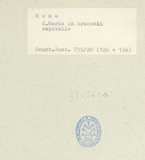 Rückseite von Courtauld Institute [https://www.deutsche-digitale-bibliothek.de/content/lizenzen/rv-ez/] Santa Maria in Aracoeli - Detail: Kapitell, bh230341_recto. Foto.