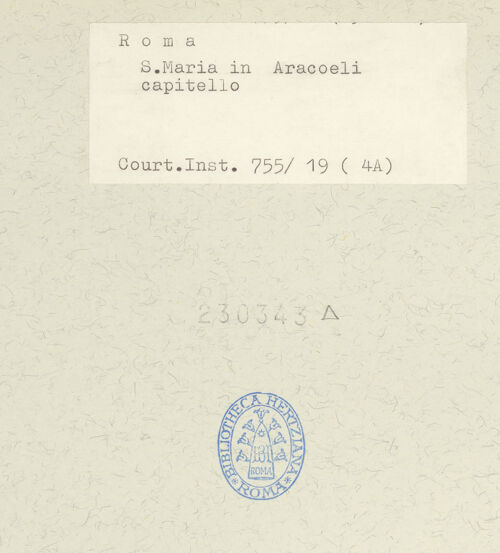 Rückseite von Courtauld Institute [https://www.deutsche-digitale-bibliothek.de/content/lizenzen/rv-ez/] Santa Maria in Aracoeli - Linke Seite, 7. Säule, Detail: Kapitell mit Imagines clipeatae, bh230343_recto. Foto.