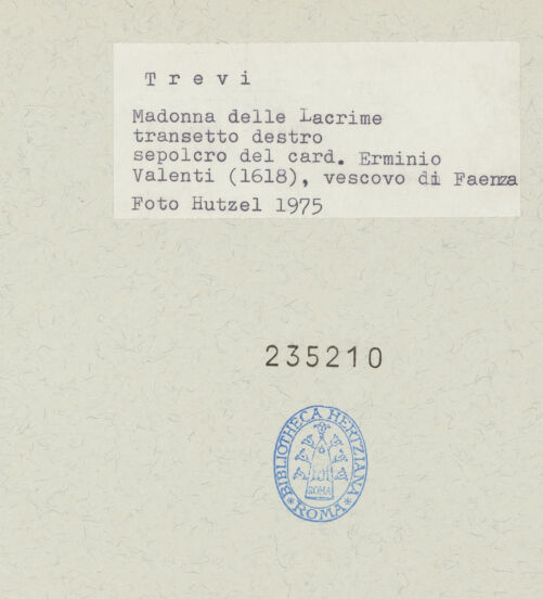 Rückseite von Getty Research Institute [https://www.deutsche-digitale-bibliothek.de/content/lizenzen/rv-ez/] Grabmonument des Kardinals Erminio Valenti (gest. 1618) - Gesamtansicht schräg von links, bh235210_recto. Foto: Hutzel, Max.