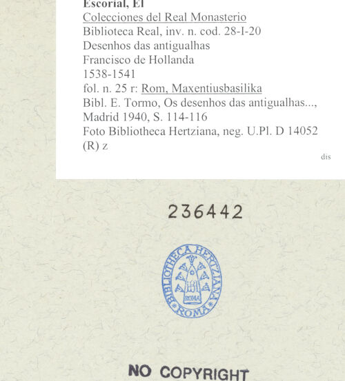 Rückseite von Bibliotheca Hertziana [http://creativecommons.org/publicdomain/mark/1.0/] Desenhos das antigualhasRom, Maxentiusbasilika - , bh236442_recto. Foto.