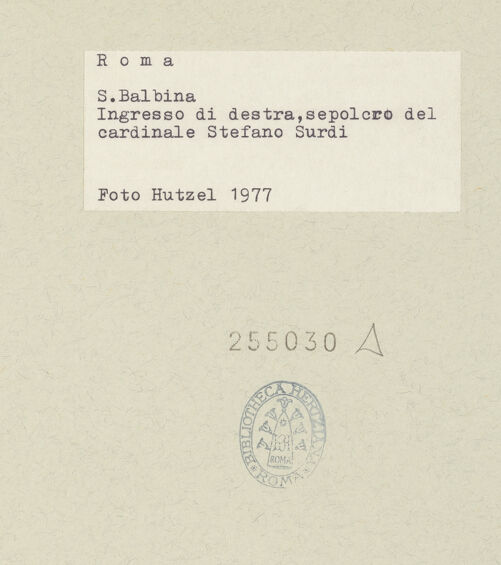 Rückseite von Hutzel, Max [https://www.deutsche-digitale-bibliothek.de/content/lizenzen/rv-ez/] Grabmal des Kardinals Stefano Surdi (de Surdis) - Ansicht von links, bh255030_recto. Foto: Hutzel, Max.