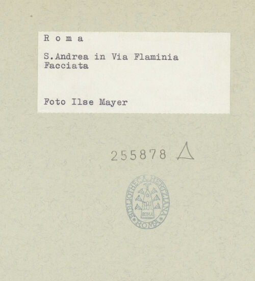 Rückseite von Mayer, Ilse (Davos) [https://www.deutsche-digitale-bibliothek.de/content/lizenzen/rv-ez/] Sant'Andrea in Via Flaminia - Fassade, bh255878_recto. Foto.