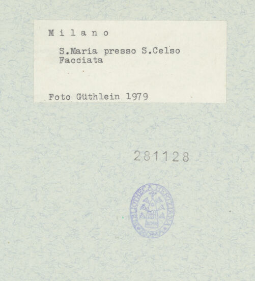 Rückseite von Güthlein, Klaus [https://www.deutsche-digitale-bibliothek.de/content/lizenzen/rv-fz/] Santa Maria presso San CelsoWestfassade - Gesamtansicht, bh281128_recto. Foto: Güthlein, Klaus.