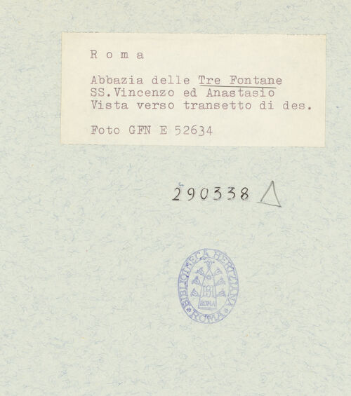 Rückseite von Istituto Nazionale per la Grafica [https://www.deutsche-digitale-bibliothek.de/content/lizenzen/rv-fz/] Abbazia delle Tre FontaneSanti Vincenzo ed Anastasio - Blick in den rechten Querhausarm, bh290338_recto. Foto.