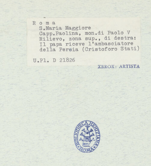 Rückseite von Bibliotheca Hertziana [https://www.deutsche-digitale-bibliothek.de/content/lizenzen/rv-fz/] Grabmal Pauls V.Obergeschoss, rechts: Empfang einer persischen Gesandschaft - Detail: Papst und persische Gesandte , bh312086_recto. Foto.