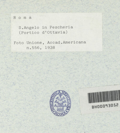 Rückseite von American Academy [https://www.deutsche-digitale-bibliothek.de/content/lizenzen/rv-ez/] Sant'Angelo in PescheriaHauptfassade (Portico dell'Ottavia) / Südfassade - Außenansicht, bh337329_recto. Foto.