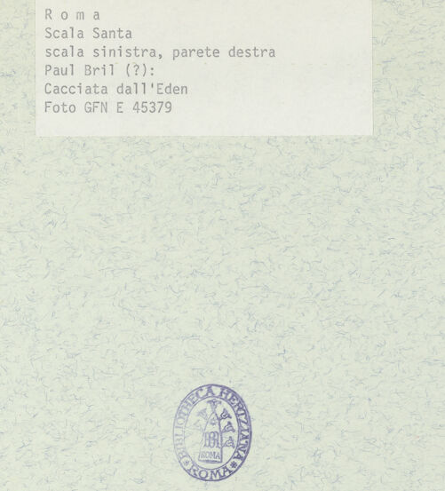 Rückseite von ICCD (GFN) [https://www.deutsche-digitale-bibliothek.de/content/lizenzen/rv-ez/] Szenen aus dem Alten TestamentVertreibung aus dem Paradies (Version II) - Gesamtansicht, bh369132_recto. Foto.