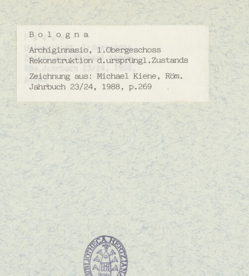 Rückseite von unbekannt [https://www.deutsche-digitale-bibliothek.de/content/lizenzen/rv-fz/] Archiginnasio - Rekonstruktion des ursprünglichen Zustands des ersten Obergeschosses, bh392289_recto. Foto.