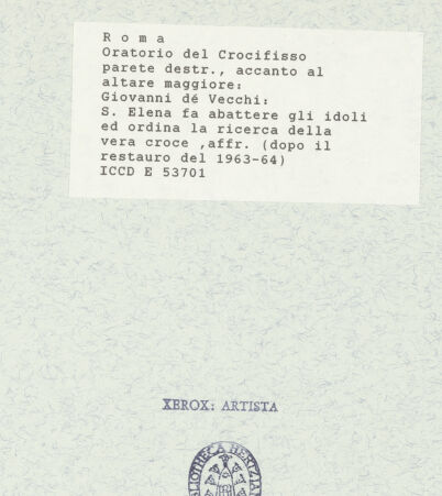 Rückseite von ICCD [https://www.deutsche-digitale-bibliothek.de/content/lizenzen/rv-ez/] Szenen aus der Geschichte des heiligen Kreuzes und des OratoriumsDie Kaiserin Helena ordnet die Suche nach dem heiligen Kreuz an - gesamt; nach der Restaurierung von 1963-1964, bh421424_recto. Foto.