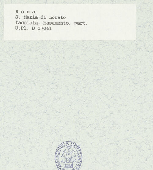 Rückseite von Bibliotheca Hertziana [https://www.deutsche-digitale-bibliothek.de/content/lizenzen/rv-fz/] Santa Maria di Loreto - Pilasterbasis, bh422015_recto. Foto.