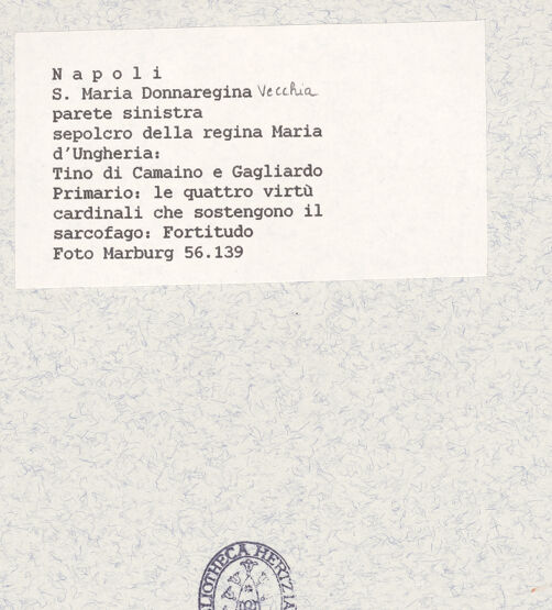 Rückseite von Bildarchiv Foto Marburg [https://www.deutsche-digitale-bibliothek.de/content/lizenzen/rv-ez/] Grabmal der Königin Maria von UngarnKardinaltugendenFortitudo - Gesamtansicht, bh422028_recto. Foto.