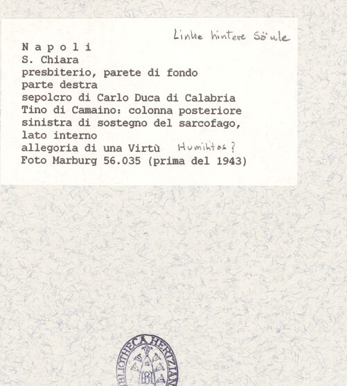 Rückseite von Foto Marburg [https://www.deutsche-digitale-bibliothek.de/content/lizenzen/rv-ez/] Grabmal des Karl von KalabrienTugendenLinke hintere Säule - Humilitas (?) (vor 1943), bh422077_recto. Foto.