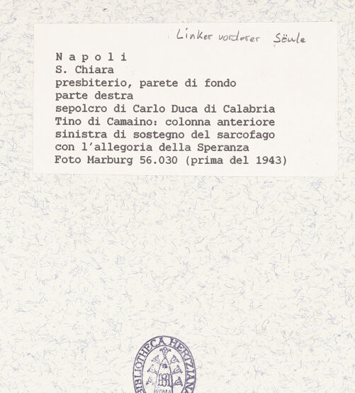 Rückseite von Foto Marburg [https://www.deutsche-digitale-bibliothek.de/content/lizenzen/rv-ez/] Grabmal des Karl von KalabrienTugendenLinke vordere Säule - Spes (vor 1943), bh422082_recto. Foto.